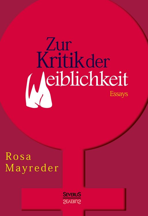 Produktbild: Zur Kritik der Weiblichkeit. Essays