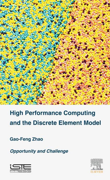 Produktbild: High Performance Computing and the Discrete Element Model