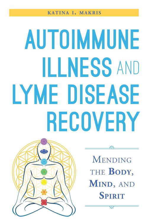 Produktbild: Autoimmune Illness and Lyme Disease Recovery Guide