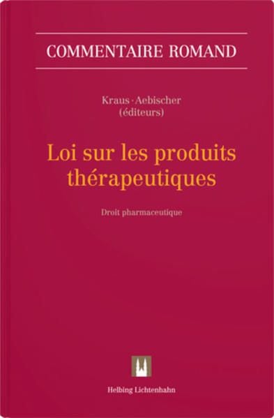 Produktbild: Loi sur les produits thérapeutiques (LPTh)