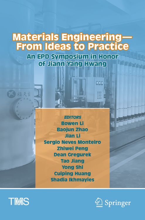 Produktbild: Materials Engineering&mdash;From Ideas to Practice: An EPD Symposium in Honor of Jiann-Yang Hwang