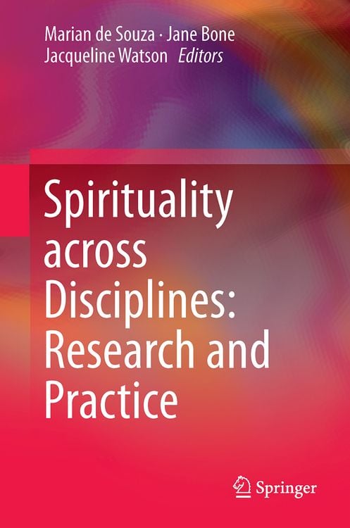 Produktbild: Spirituality across Disciplines: Research and Practice:
