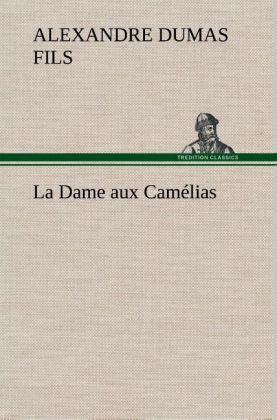 Produktbild: La Dame aux Cam&eacute;lias