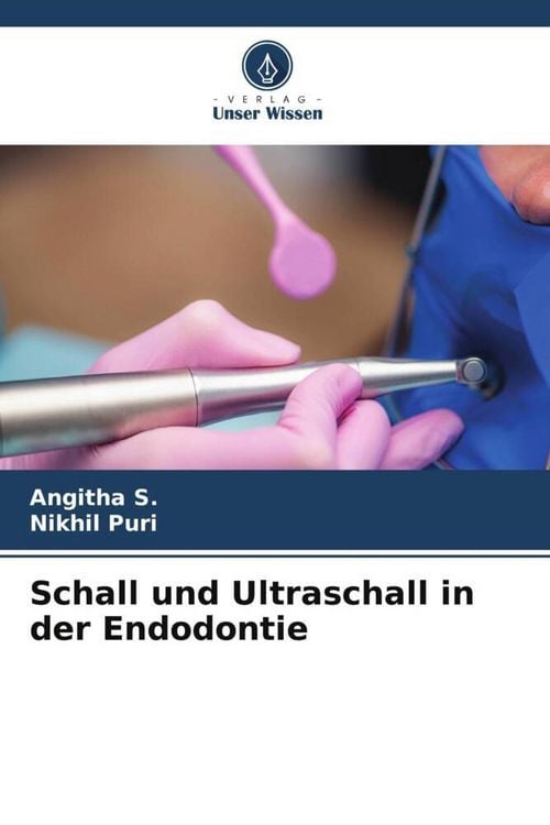 Produktbild: Schall und Ultraschall in der Endodontie