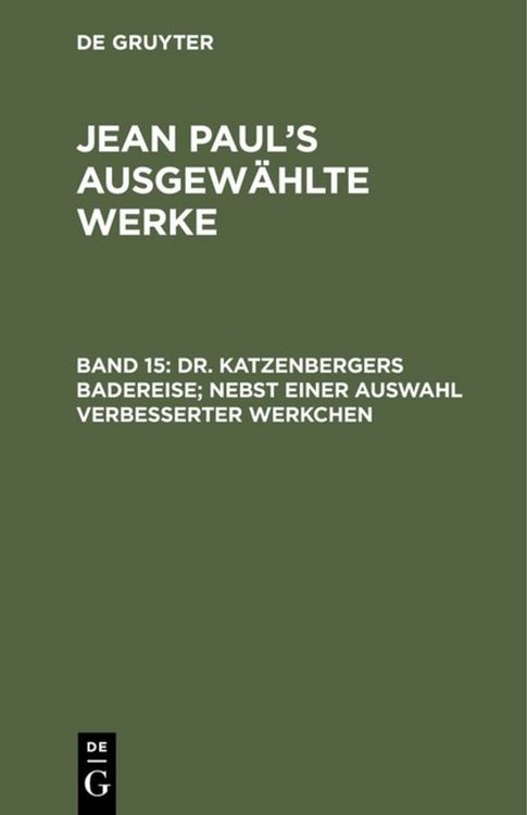 Produktbild: Dr. Katzenbergers Badereise; nebst einer Auswahl verbesserter Werkchen