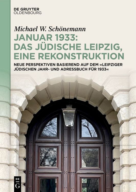 Produktbild: Januar 1933: Das j&uuml;dische Leipzig, eine Rekonstruktion