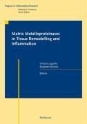 Produktbild: Matrix Metalloproteinases in Tissue Remodelling and Inflammation