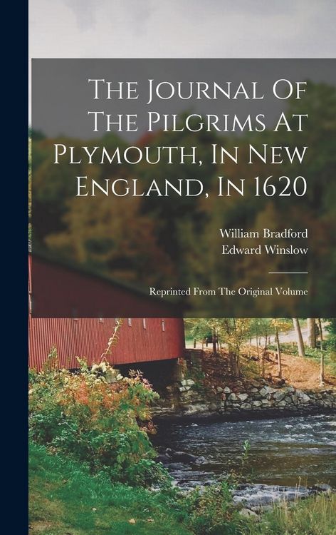 Produktbild: The Journal Of The Pilgrims At Plymouth, In New England, In 1620