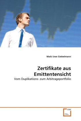 Produktbild: Giebelmann, M: Zertifikate aus Emittentensicht
