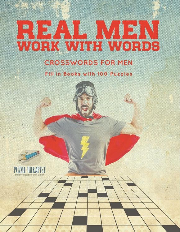 Produktbild: Real Men Work with Words | Crosswords for Men | Fill in Books with 100 Puzzles