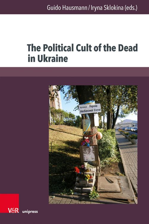 Produktbild: The Political Cult of the Dead in Ukraine