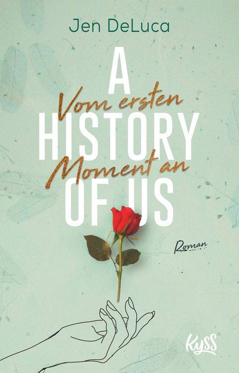 Produktbild: A History of Us &iquest; Vom ersten Moment an