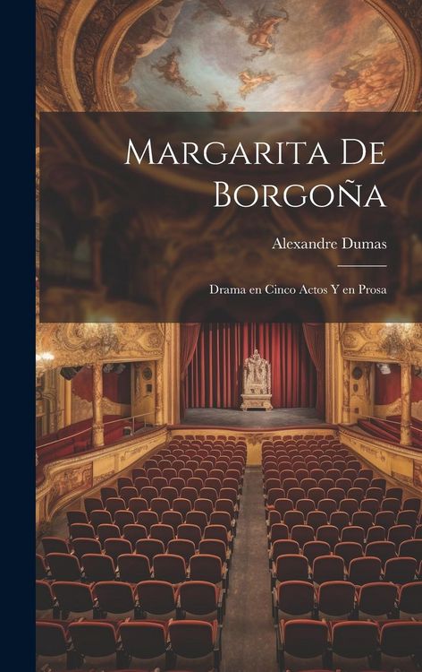 Produktbild: Margarita de Borgo&ntilde;a: Drama en cinco actos y en prosa