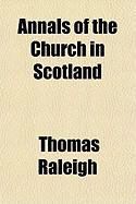 Produktbild: Annals of the Church in Scotland