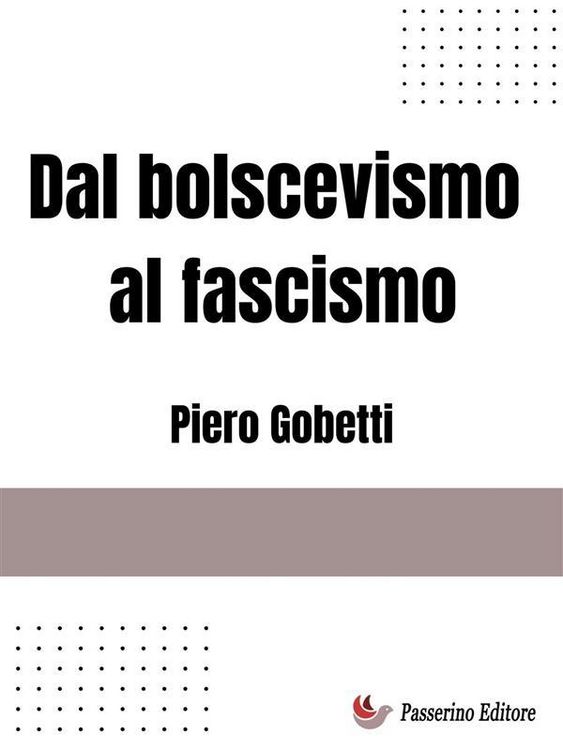 Produktbild: Dal bolscevismo al fascismo