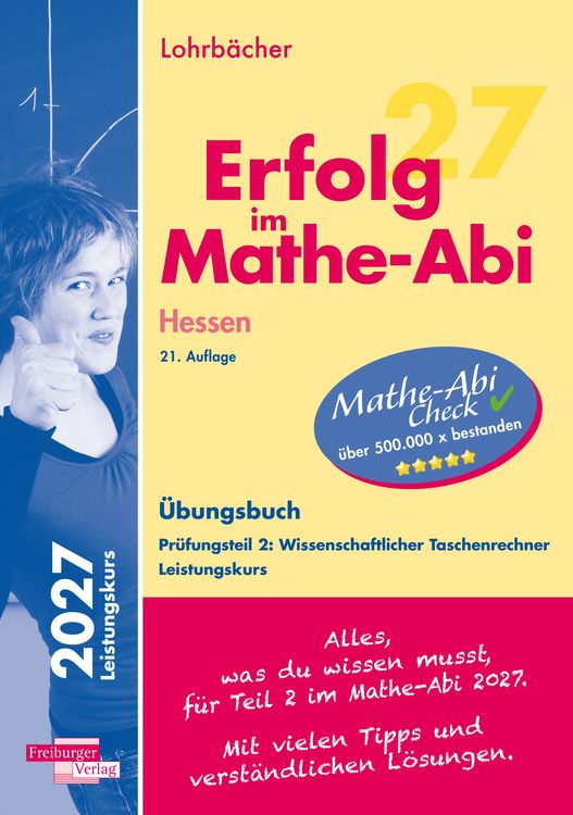 Produktbild: Erfolg im Mathe-Abi 2027 Hessen Leistungskurs Pr&uuml;fungsteil 2: Wissenschaftlicher Taschenrechner