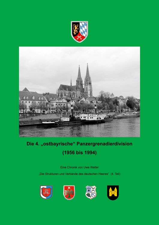 Produktbild: Die 4. "ostbayrische" Panzergrenadierdivision (1956 - 1994)