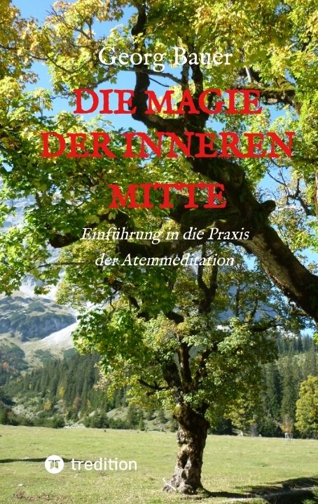 Produktbild: Die Magie der inneren Mitte