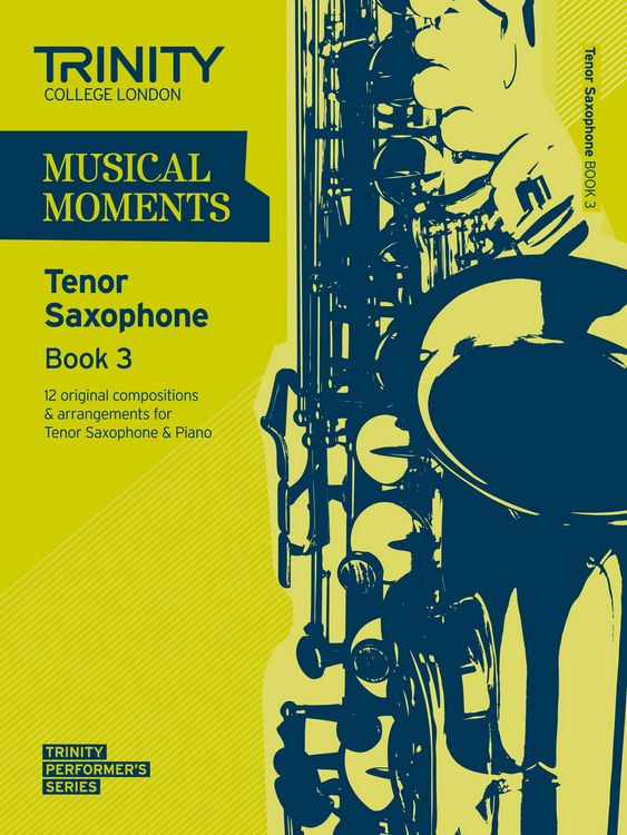 Produktbild: Musical Moments - Tenor Saxophone Book 3