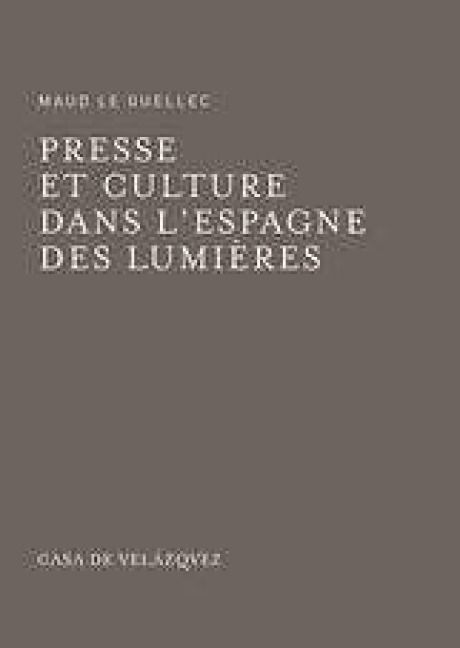 Produktbild: Presse et culture dans l'Espagne des Lumi&egrave;res