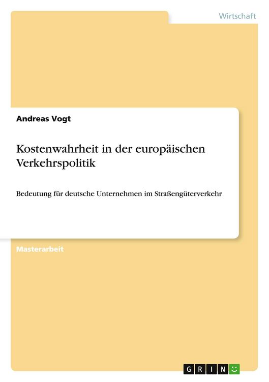 Produktbild: Kostenwahrheit in der europ&auml;ischen Verkehrspolitik