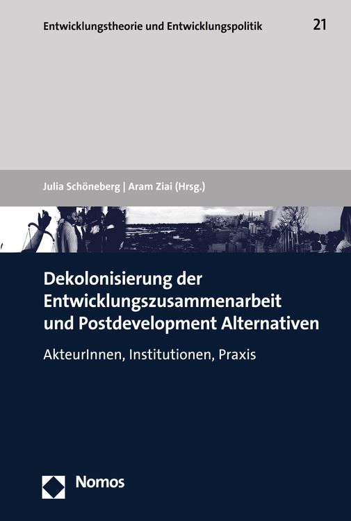 Produktbild: Dekolonisierung der Entwicklungszusammenarbeit und Postdevelopment Alternativen