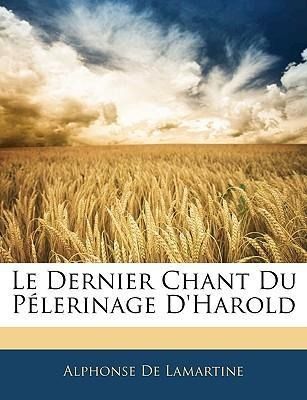 Produktbild: De Lamartine, a: Fre-Dernier Chant Du Plerinage
