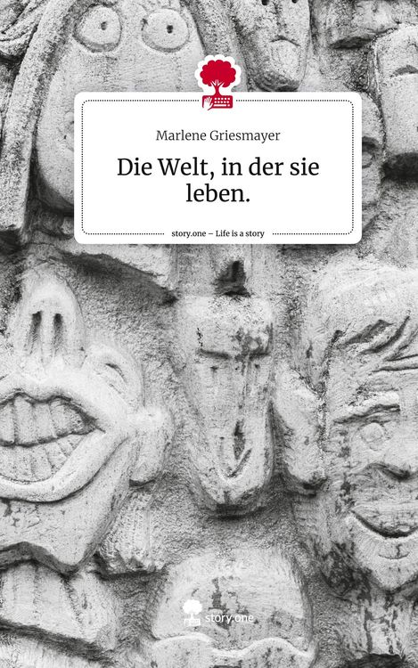 Produktbild: Die Welt, in der sie leben.. Life is a Story - story.one