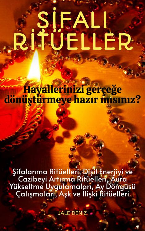Produktbild: SIFALI RIT&Uuml;ELLER | Hayallerinizi ve Niyetlerinizi Ger&ccedil;ege D&ouml;n&uuml;st&uuml;r&uuml;n | En G&uuml;zel Rit&uuml;el Tarifleri