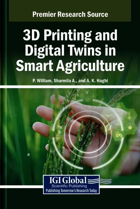 Produktbild: 3D Printing and Digital Twins in Smart Agriculture