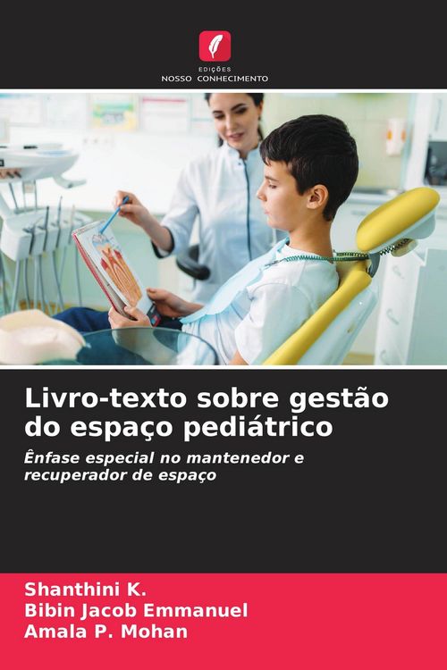 Produktbild: Livro-texto sobre gest&atilde;o do espa&ccedil;o pedi&aacute;trico