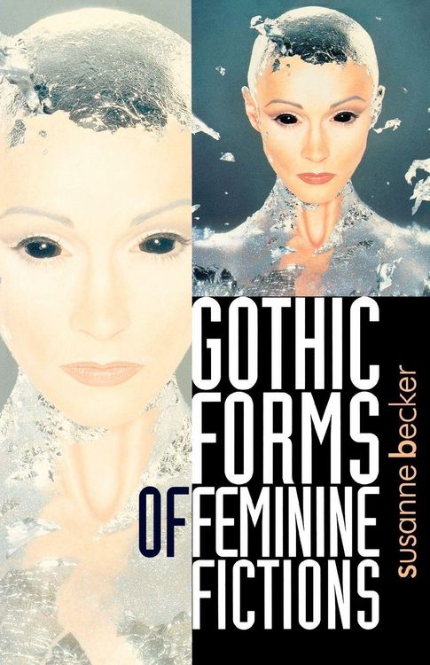 Produktbild: Gothic forms of feminine fictions