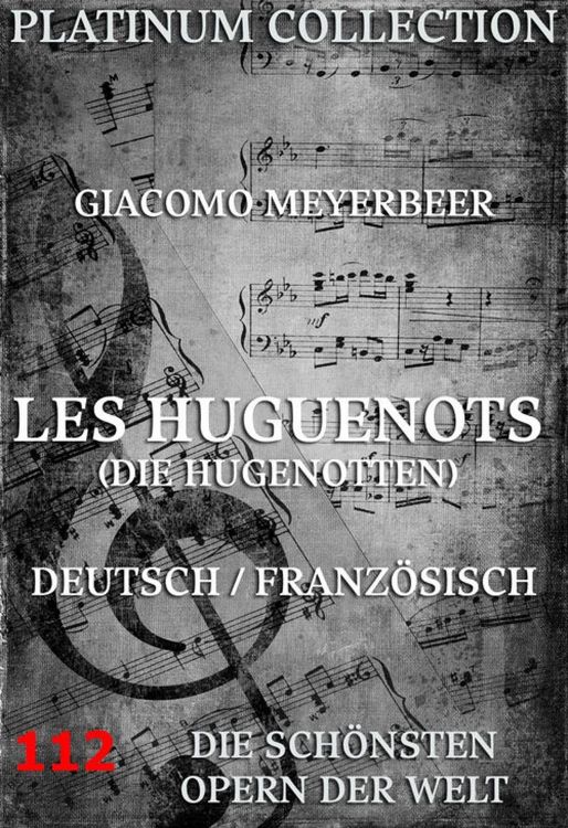Produktbild: Les Huguenots (Die Hugenotten)