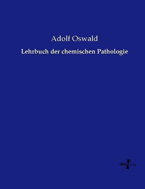 Produktbild: Lehrbuch der chemischen Pathologie