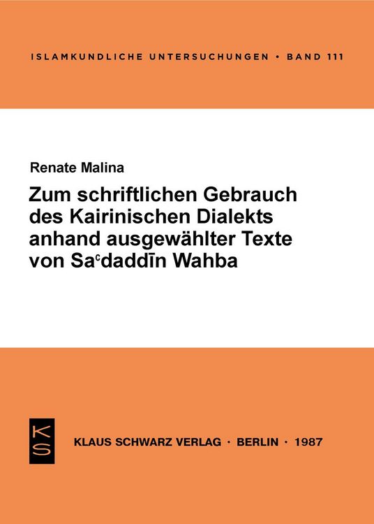 Produktbild: Zum schriftlichen Gebrauch des Kairiner Dialekts anhand ausgew&auml;hlter Texte von Sa'daddin Wahba