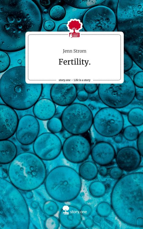 Produktbild: Fertility.. Life is a Story - story.one