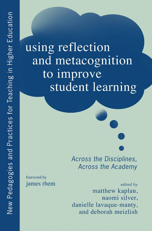 Produktbild: Using Reflection and Metacognition to Improve Student Learning