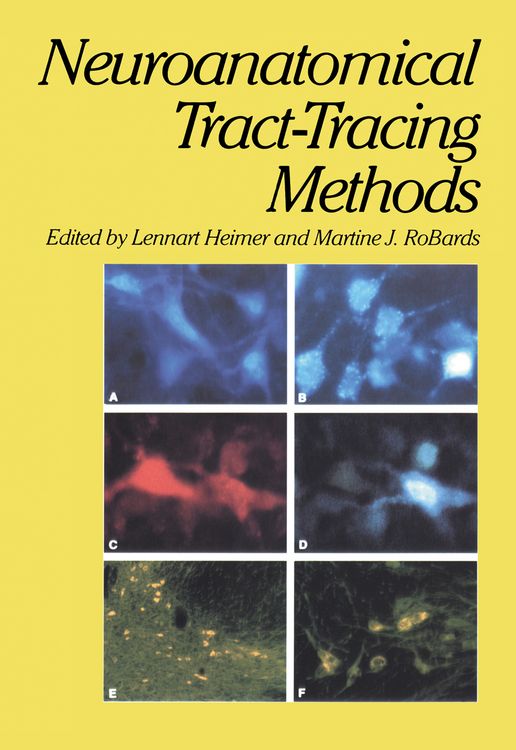 Produktbild: Neuroanatomical Tract-Tracing Methods