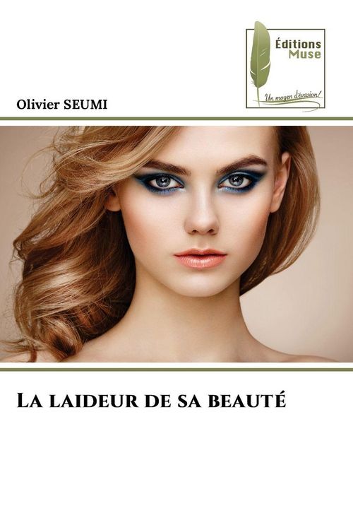 Produktbild: La laideur de sa beaut&eacute;