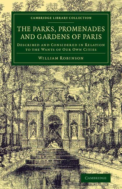 Produktbild: The Parks, Promenades and Gardens of Paris