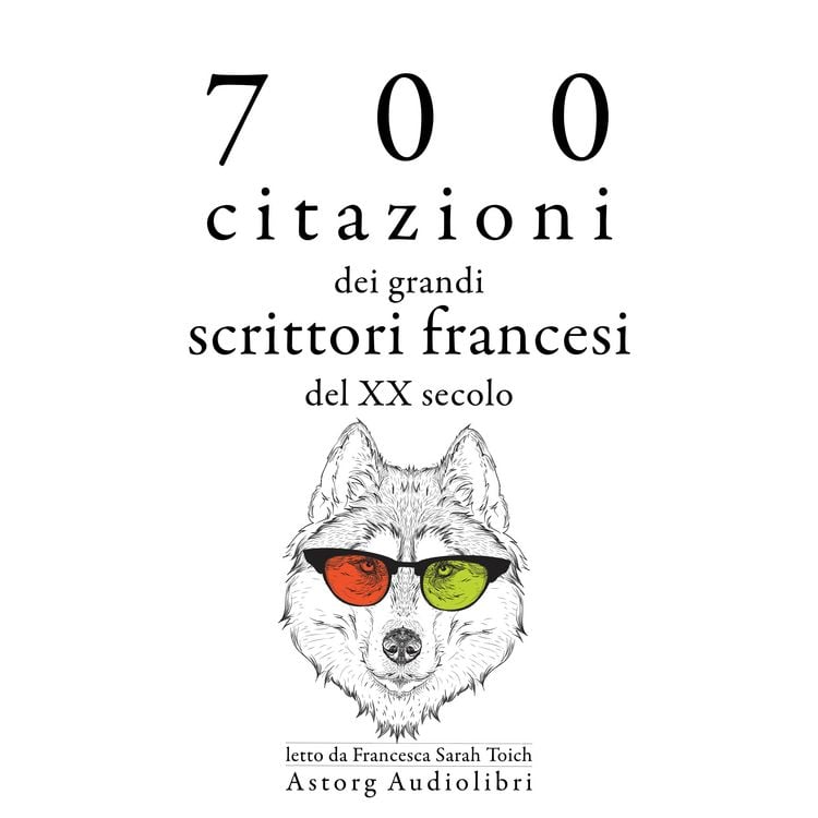 Produktbild: 700 citazioni dei grandi scrittori francesi del XX secolo