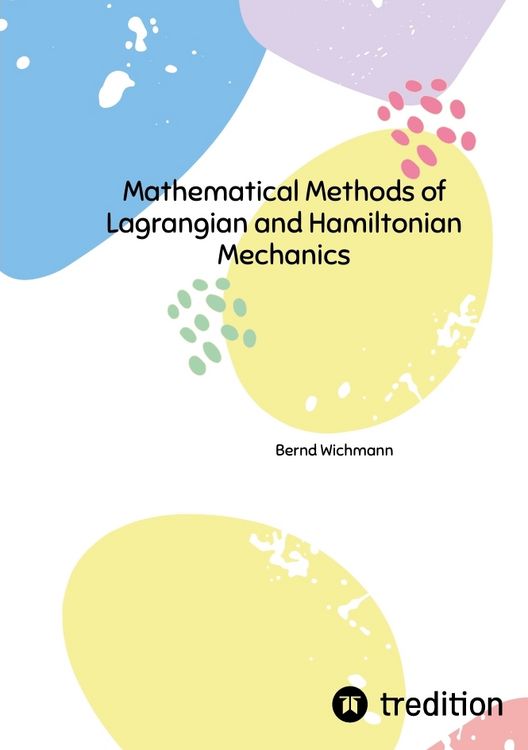 Produktbild: Mathematical Methods of Lagrangian and Hamiltonian Mechanics