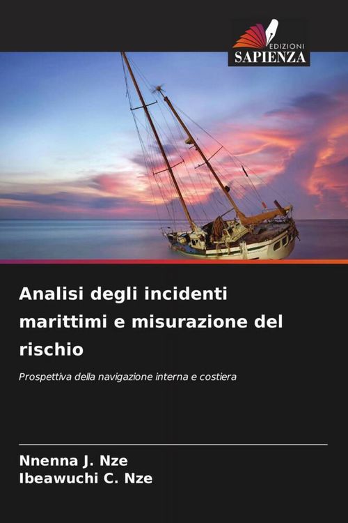 Produktbild: Analisi degli incidenti marittimi e misurazione del rischio