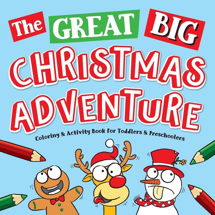 Produktbild: The Great Big Christmas Adventure Coloring & Activity Book For Toddlers & Preschoolers