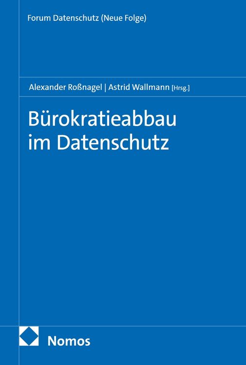 Produktbild: B&uuml;rokratieabbau im Datenschutz