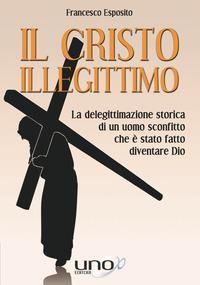 Produktbild: Il Cristo illegittimo