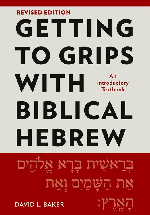 Produktbild: Getting to Grips with Biblical Hebrew, Revised Edition