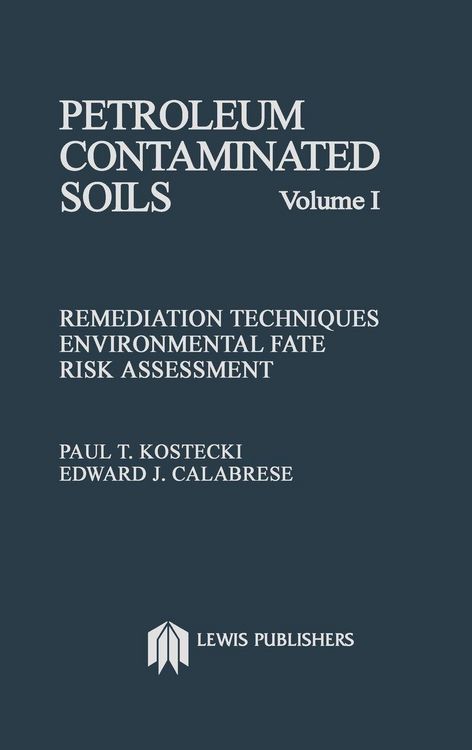 Produktbild: Petroleum Contaminated Soils, Volume I