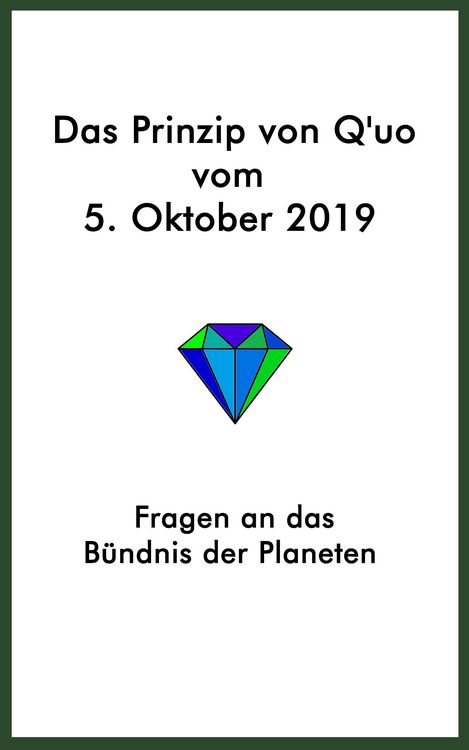 Produktbild: Das Prinzip von Q'uo vom 5. Oktober 2019