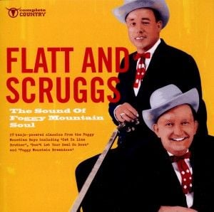 Produktbild: Flatt & Scruggs: Sound Of Foggy Mountain Soul